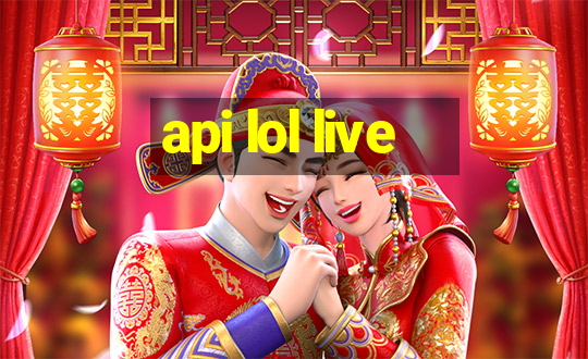 api lol live