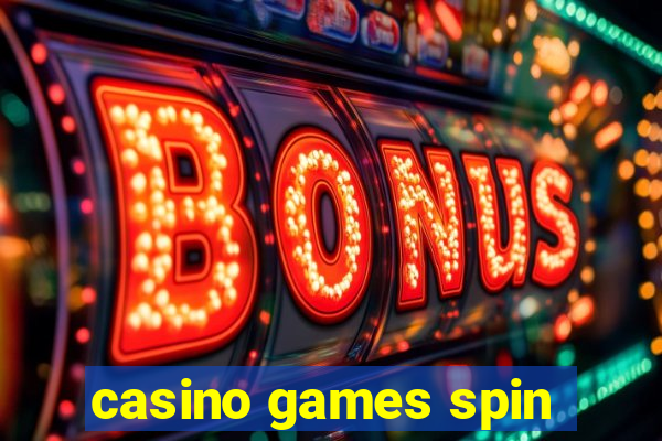 casino games spin