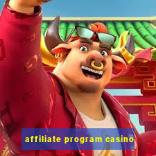 affiliate program casino