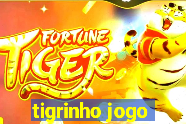 tigrinho jogo