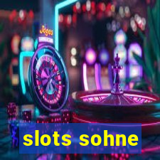 slots sohne