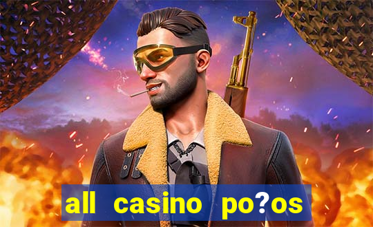 all casino po?os de caldas