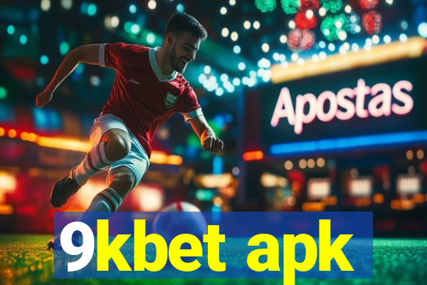 9kbet apk