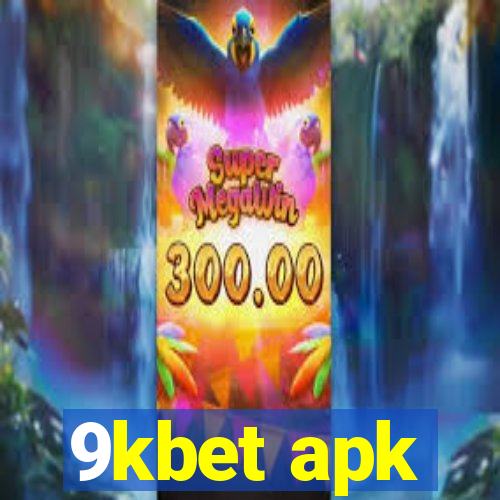 9kbet apk