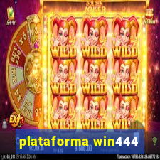 plataforma win444