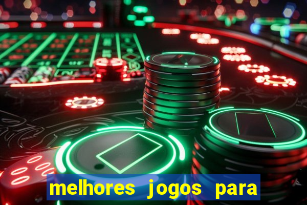 melhores jogos para ganhar dinheiro online