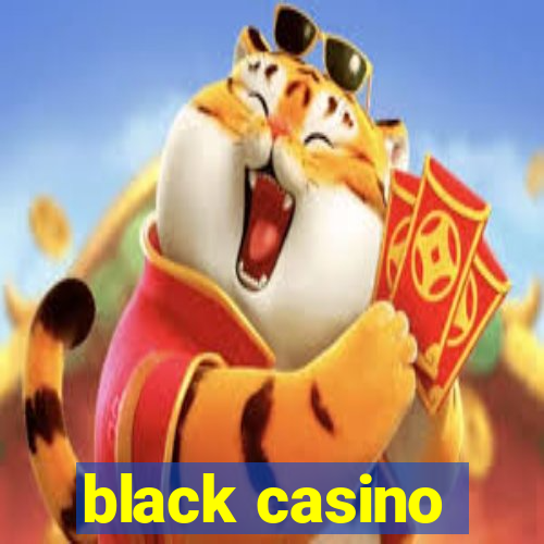 black casino