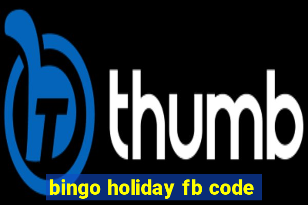 bingo holiday fb code