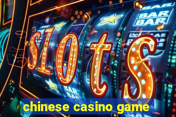 chinese casino game