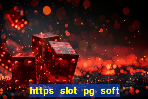 https slot pg soft prodevreal com