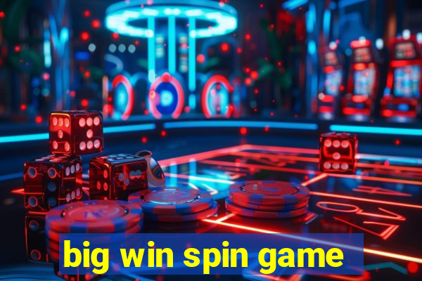 big win spin game