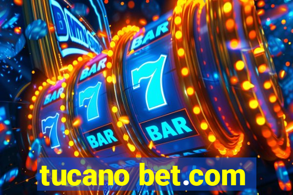 tucano bet.com