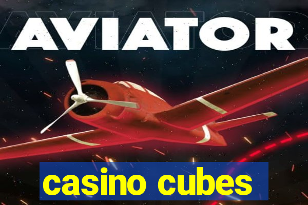 casino cubes