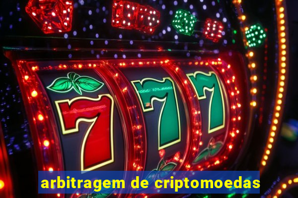 arbitragem de criptomoedas