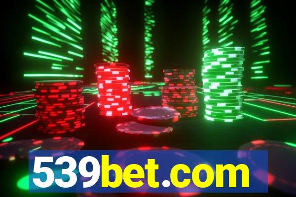 539bet.com