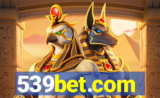 539bet.com