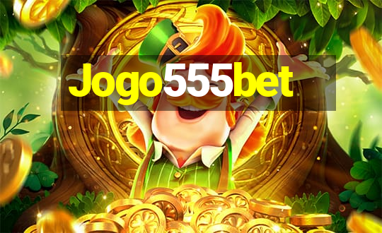 Jogo555bet