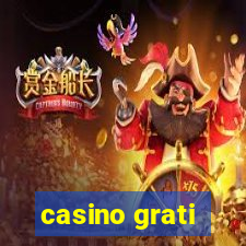 casino grati