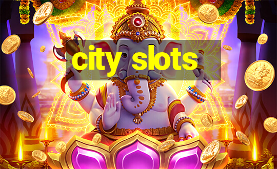 city slots