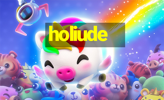 holiude