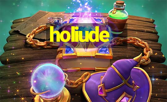 holiude