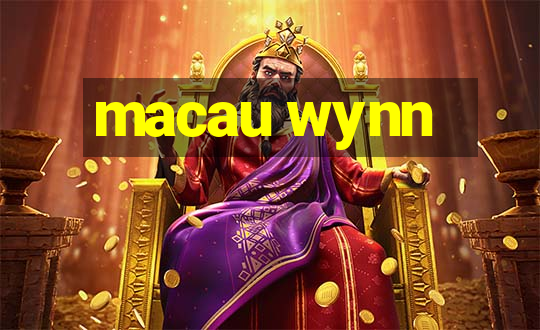 macau wynn