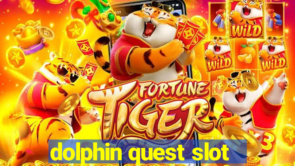 dolphin quest slot