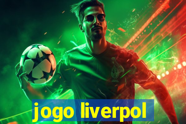 jogo liverpol