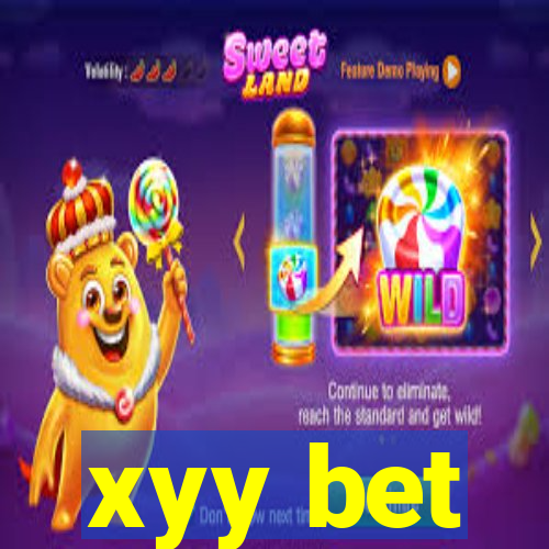 xyy bet