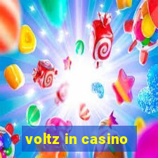 voltz in casino