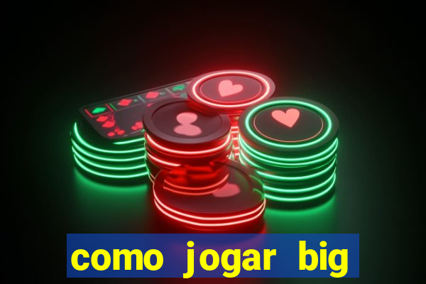 como jogar big bass bonanza