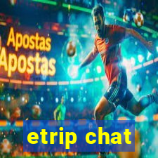 etrip chat