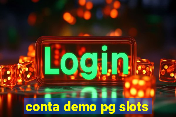 conta demo pg slots