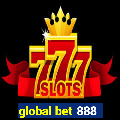 global bet 888