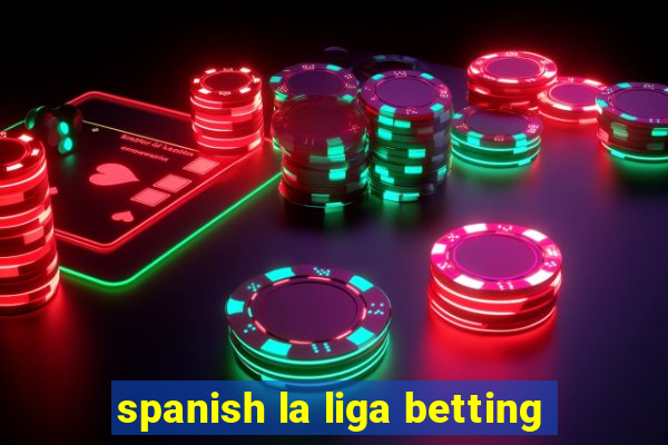 spanish la liga betting