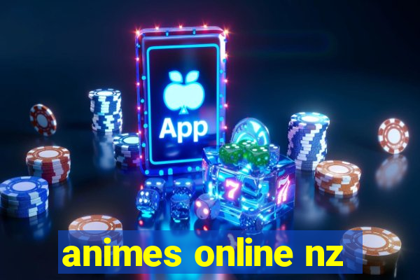 animes online nz