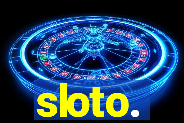 sloto.