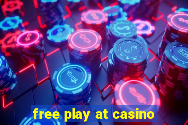 free play at casino