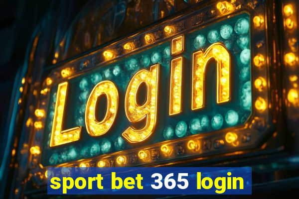 sport bet 365 login