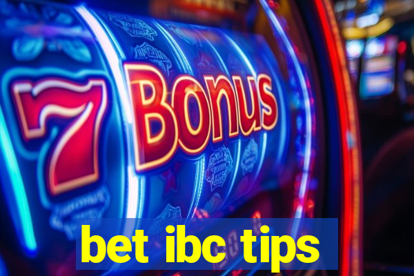 bet ibc tips