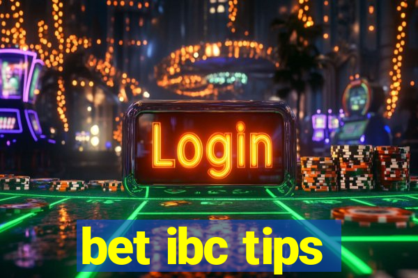 bet ibc tips