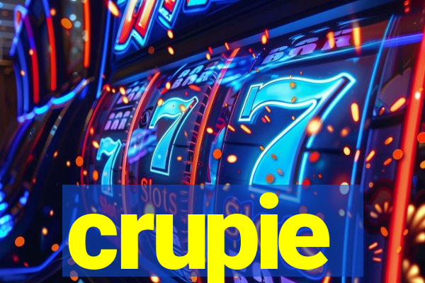 crupie