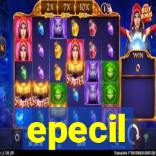 epecil