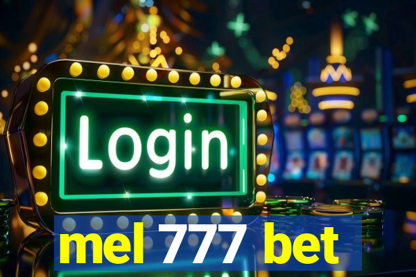 mel 777 bet