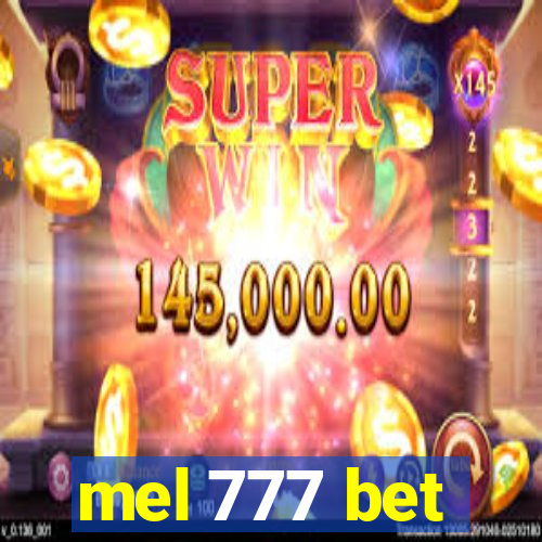 mel 777 bet