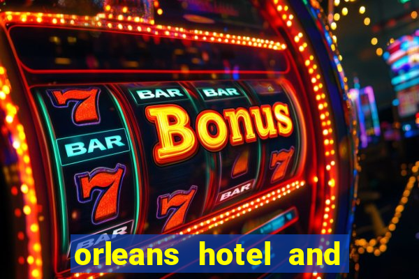 orleans hotel and casino las vegas