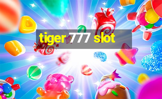 tiger 777 slot