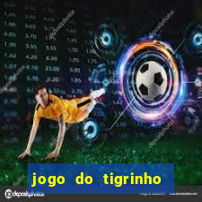 jogo do tigrinho é legalizado no brasil