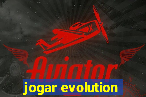 jogar evolution