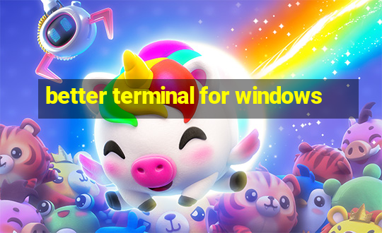 better terminal for windows